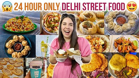 😍 Eating only *DELHI STREET FOOD* for 24 hours 😱 | Heli Ved