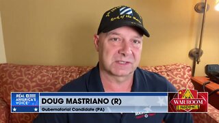 Doug Mastriano: Democrats Can't Buy Pennsylvania, Voters Know The Correct Choice