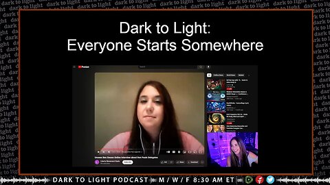Dark to Light: Everyone Starts Somewhere