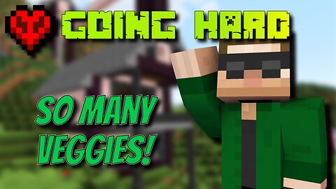 Vegetable Automation - Going Hard (1x15) [Hardcore Minecraft]