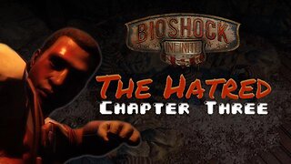 BioShock - The Hatred (Chapter 3 of 4) - American Krogan