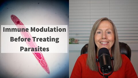 Immune Modulation Before Treating Parasites | Pam Bartha