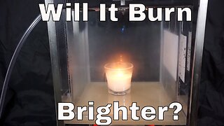 What Happens When You Burn a Candle In a High Pressure Chamber?