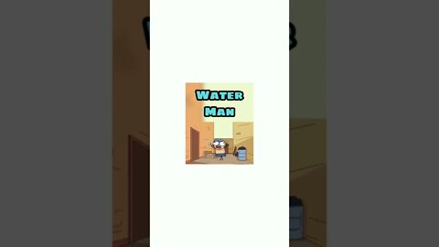 WATER 💧 MAN ! || Funny animation short🤣| Credit-@NOT YOUR TYPE #animation #notyourtype #shorts