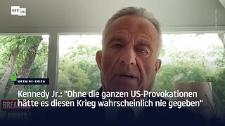 Kennedy Jr.: "Ohne die ganzen US-Provokationen hätte es diesen Krieg wahrscheinlich nie gegeben"