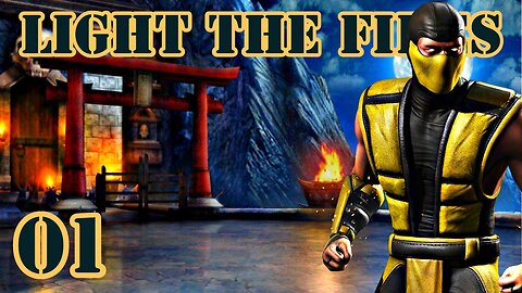 Light the Fires | Mortal Kombat Mobile Ep 01