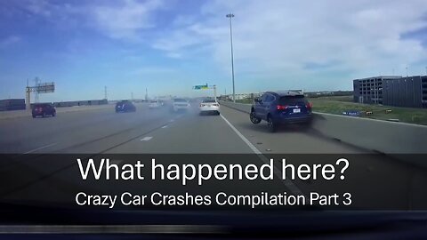 What happened here? Crazy Car Crashes Compilation Part 3