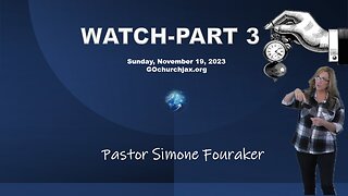 WATCH-PART 3