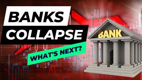 Fallout from Silicon Valley Bank & Signature Bank Collapsing [What It Means for the Future]
