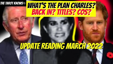 🔴 WILL CHARLES PUNISH HARRY AND MEGHAN? UPDATE MARCH 2022 #thetarotknows #tarotbylily #tarot