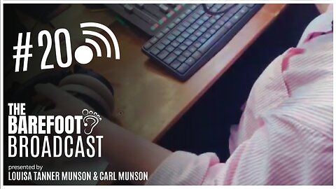 Is suffering a necessary part of the human condition? Pt 2 The Barefoot Broadcast with Louisa Munson