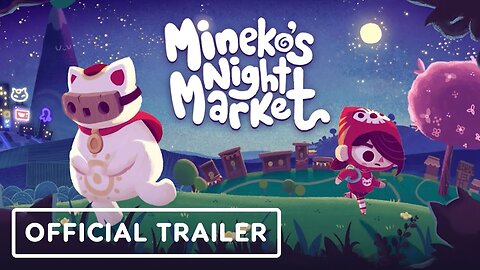 Mineko's Night Market - Official Gameplay Trailer | Wholesome Direct 2023