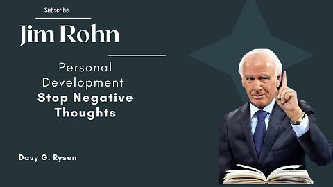 Jim Rohn Personal Development | Stop Negative Thoughts