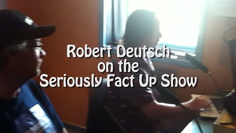 Robert Deutsch Interview BayFM | Seriously Fact Up Radio Show | 18th January 2017