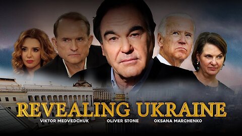 REVEALING UKRAINE 2019, DOCUMENTARY BY OLIVER STONE