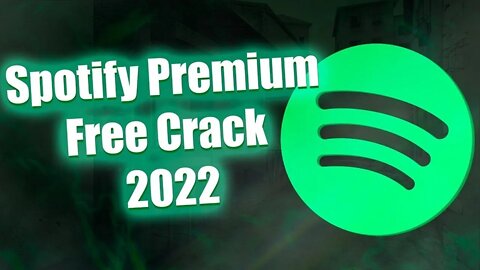 Spotify Premium Crack 2022| Spotify Premium Free For PC