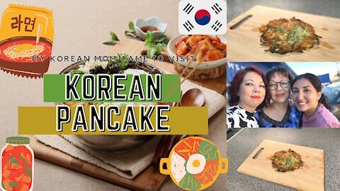 My Korean Mom Came to Visit & Cooked | Episode 1: Korean Vegetable Pancake