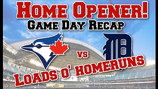 Game 1 Recap: Detroit Tigers Vs Blue Jays - BOMBS AWAY!!