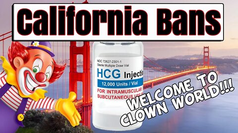 California Bans HCG! No More Compounded Human Chorionic Gonadotropin in California!