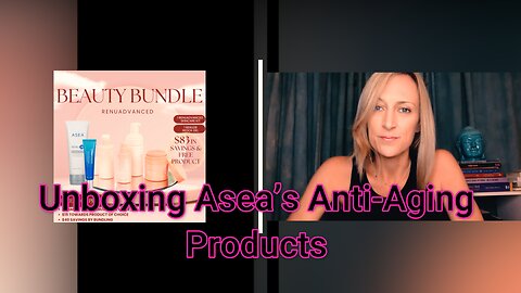 🎁Unboxing of Asea Anti Aging