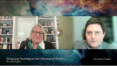 Navigating Psychological and Neurological Warfare with Dr. David A. Hughes