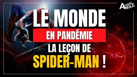 Quand Spider Man nous parle de la re mondialisation.