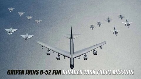 Gripen Joins B-52 for Bomber Task Force Mission