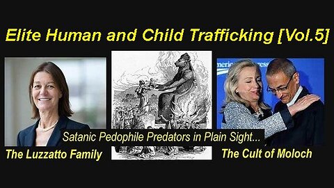 Mouthy Buddha Elite Human and Child Trafficking [Vol.5] The Cult of Moloch [06.12.2021]