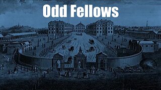 Odd Fellows - Repopulation & Orphans - Tartaria - Tartarian - MudFlood - OldWorld