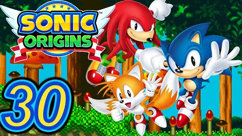 THE SUPER EMERALDS | Sonic Origins (Anniversary Mode) Let's Play - Part 30