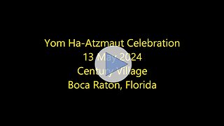 Israel Independence Day (Yom Ha Atzmaut) Celebration 2024