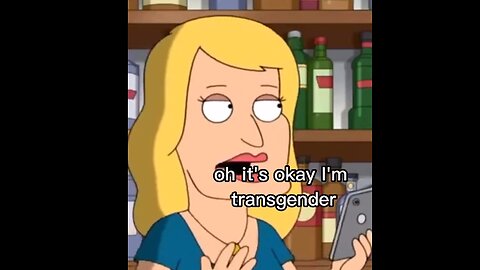 Family Guy (S18E02): Transgender can do whatever they want
