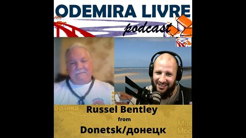 #37 - Directo de Donetsk, Russel Bentley