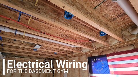 Building a Basement GYM Series (Electrical - Wiring)