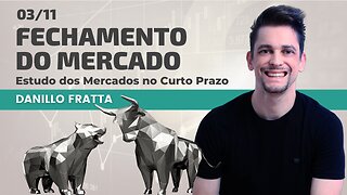 03/11/22 Mercado no Brasil segue mostrando força de compra. Dólar em queda novamente. Amanhã Payroll