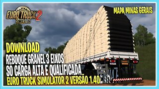 REBOQUE GRANEL GUERRA 3 EIXOS QUALIFICADO 1.40.4 EURO TRUCK SIMULATOR 2