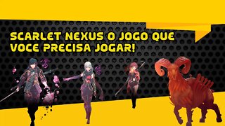 Na Radia Comenta: Scarlet Nexus é só sucesso!