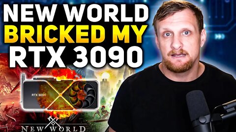 New World Bricked My RTX 3090