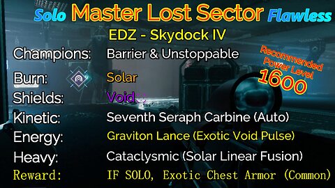 Destiny 2 Master Lost Sector: EDZ - Skydock IV on my Warlock Solo-Flawless 11-26-22