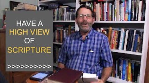 Have a High View of Scripture! // RETURNING AND REST // Les Lanford