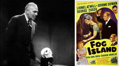 Fog Island 1945 Mystery Thriller Drama Movie, George Zucco, Lionel Atwill, by Terry O. Morse
