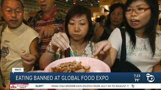 Fact or Fiction: Eating banned at major food expo?