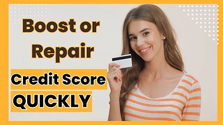 5+ Ways to Boost Your Credit Score Quickly