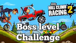 HCR2 - BOSS level challenge