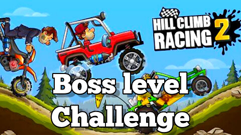 HCR2 - BOSS level challenge