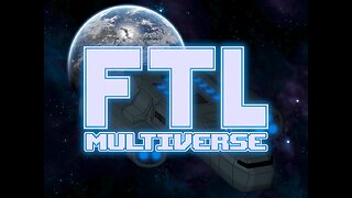 FTL: Multiverse - Order and Chaos