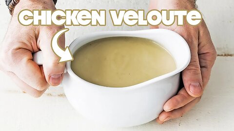 Homemade Velouté Recipe (1 of the 5 Mother Sauces)