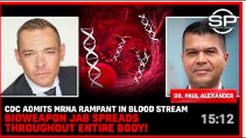 CDC Admits mRNA RAMPANT In Blood Stream Bioweapon JAB Spreads Throughout ENTIRE BODY!