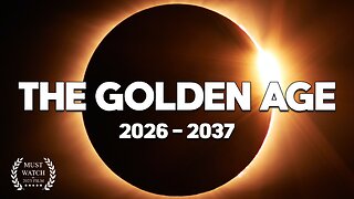 THE GOLDEN AGE (2026-2037)