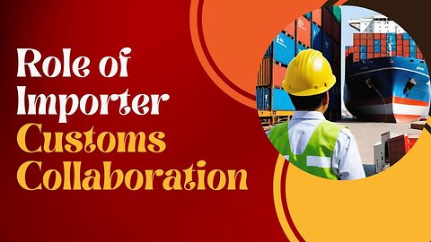 Synergy for Compliance: The Importance of Importer-Customs Collaboration in Importer Security Filing